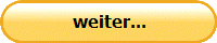 weiter...